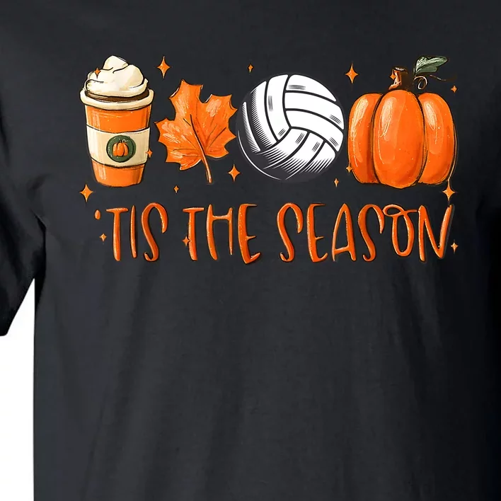 Tis The Season Pumpkin Leaf Latte Fall Volleyball Tall T-Shirt