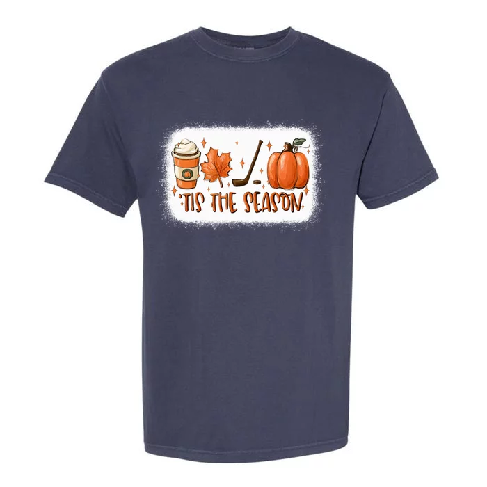 Tis The Season Hockey Latte Leaves Hello Pumpkin Fall Gift Garment-Dyed Heavyweight T-Shirt