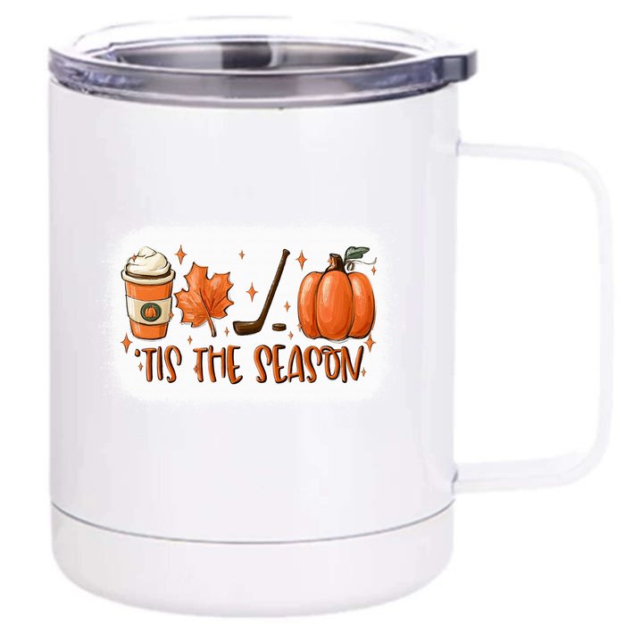 Tis The Season Hockey Latte Leaves Hello Pumpkin Fall Gift Front & Back 12oz Stainless Steel Tumbler Cup