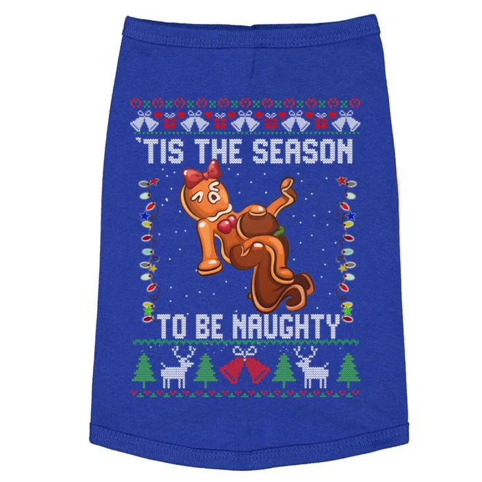 Tis The Season To Be Naughty Ugly Christmas Sweater Dirty Gift Doggie Tank