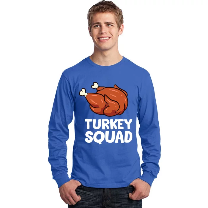 Turkey Turkey Squad Gift Tall Long Sleeve T-Shirt