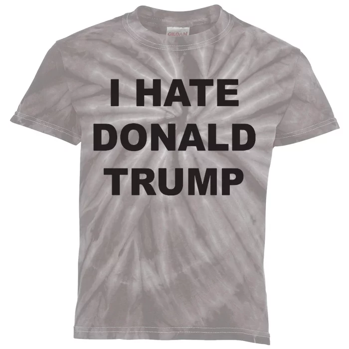 Top That Says I Hate Donald Trump Anti Trump Sucks Kids Tie-Dye T-Shirt