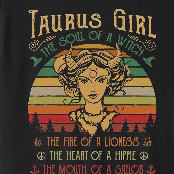 Taurus The Soul of a Witch The fire of a Lioness Hippie ChromaSoft Performance T-Shirt