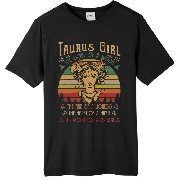 Taurus The Soul of a Witch The fire of a Lioness Hippie ChromaSoft Performance T-Shirt