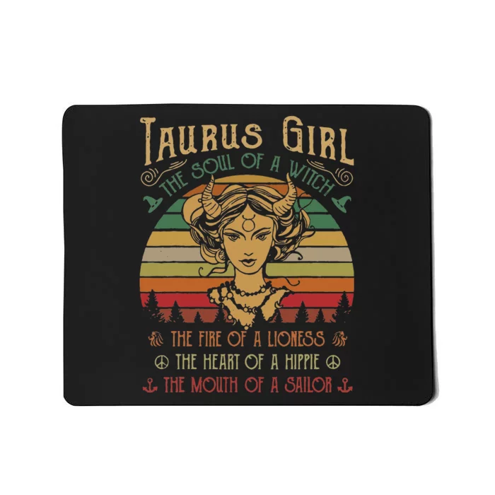 Taurus The Soul of a Witch The fire of a Lioness Hippie Mousepad