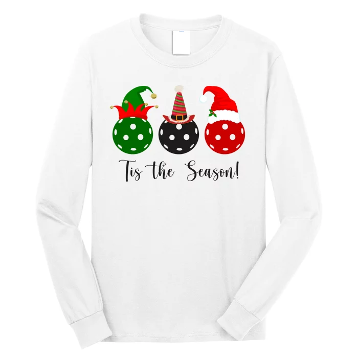 Tis The Season Pickleball Christmas Festive Long Sleeve Shirt