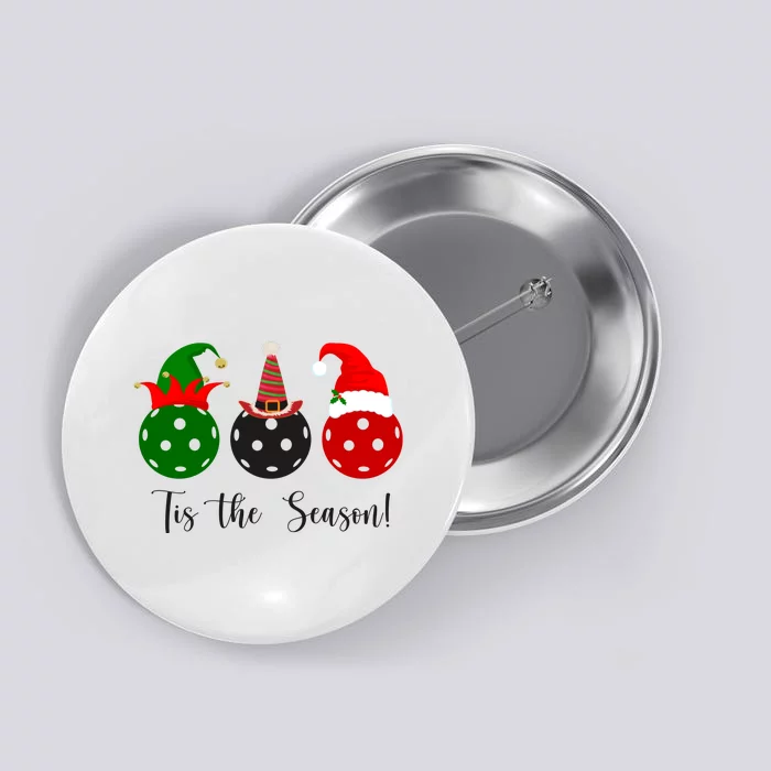 Tis The Season Pickleball Christmas Festive Button