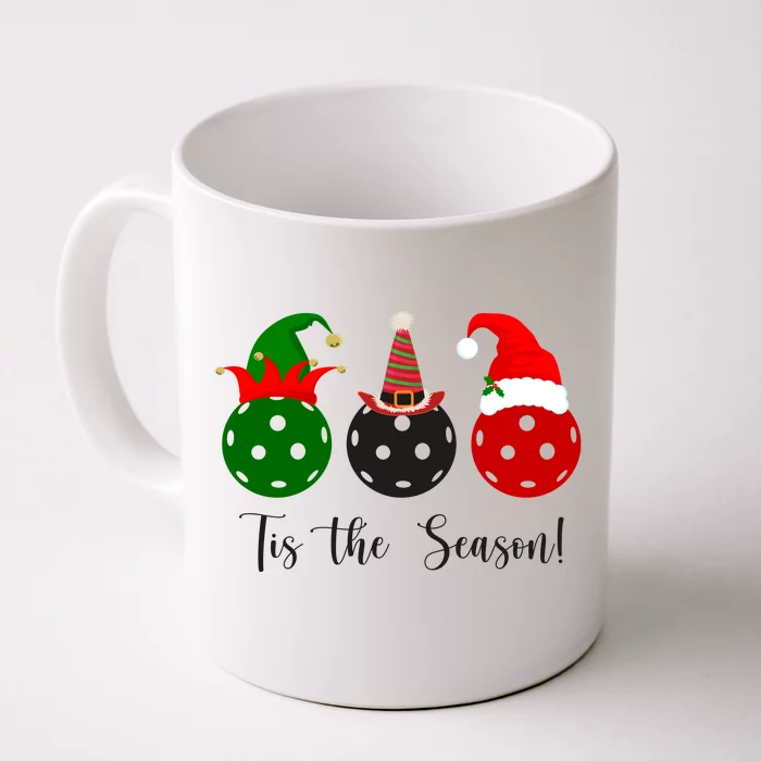 Tis The Season Pickleball Christmas Festive Front & Back Coffee Mug