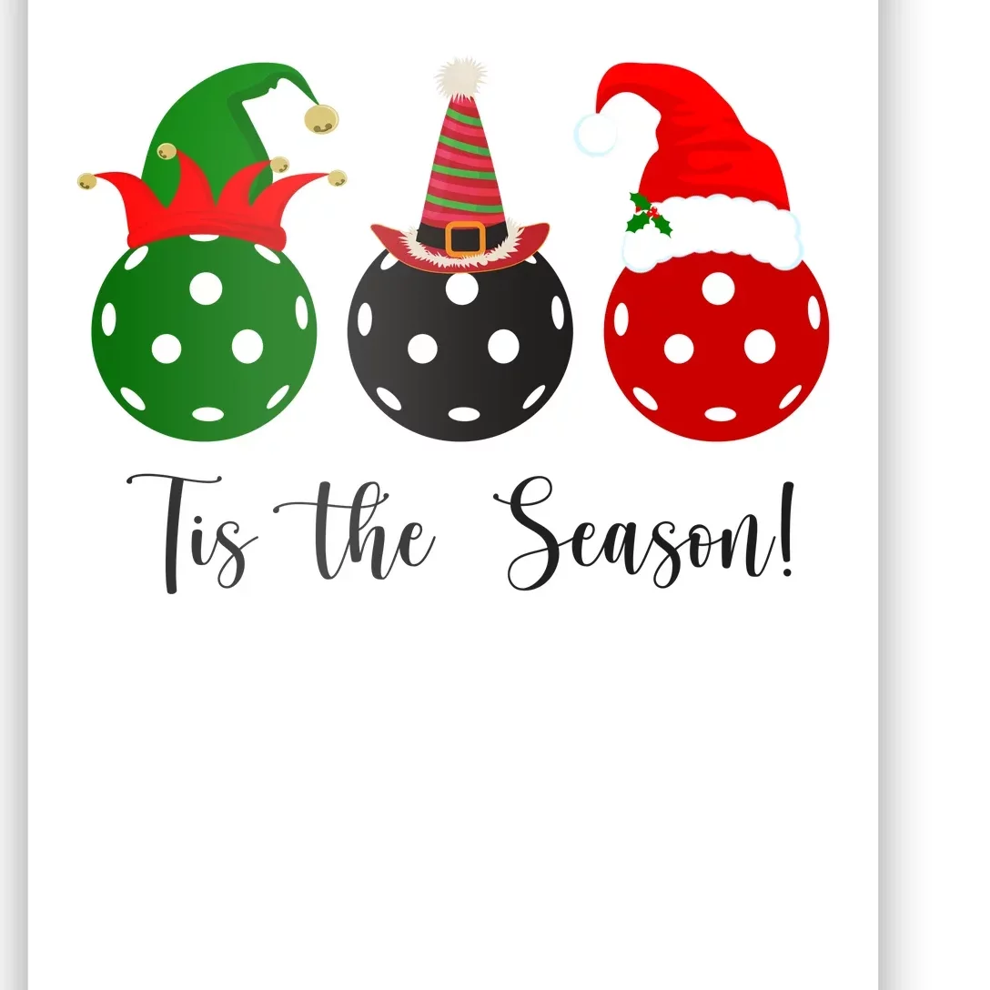 Tis The Season Pickleball Christmas Festive Poster