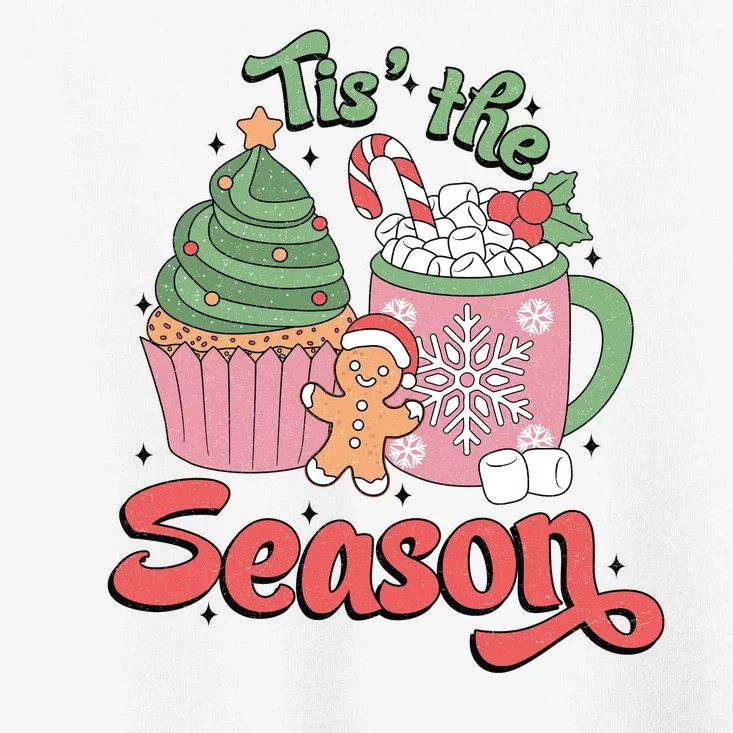 Tis The Season Cozy Christmas Holiday Toddler T-Shirt