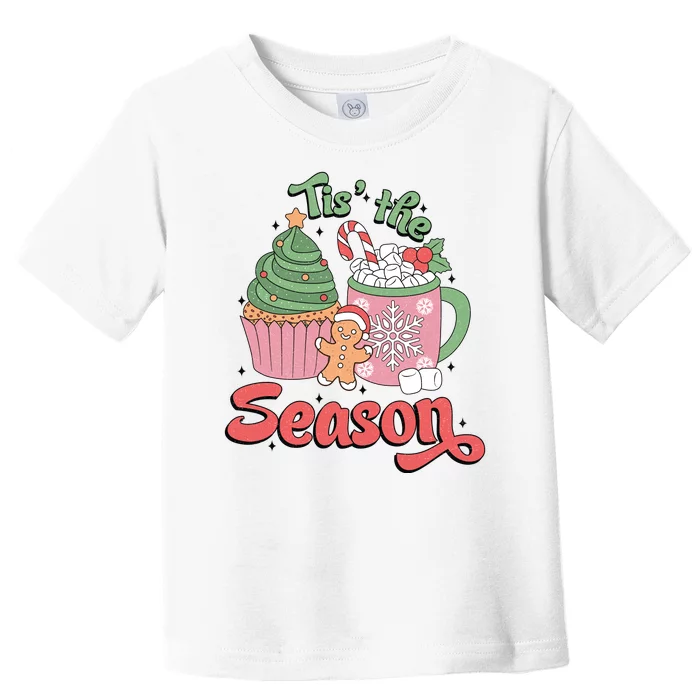 Tis The Season Cozy Christmas Holiday Toddler T-Shirt