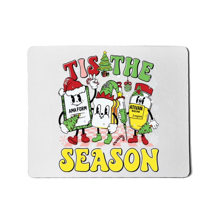 Tis The Season Christmas Pacu Er Icu Critical Care Nurse Mousepad