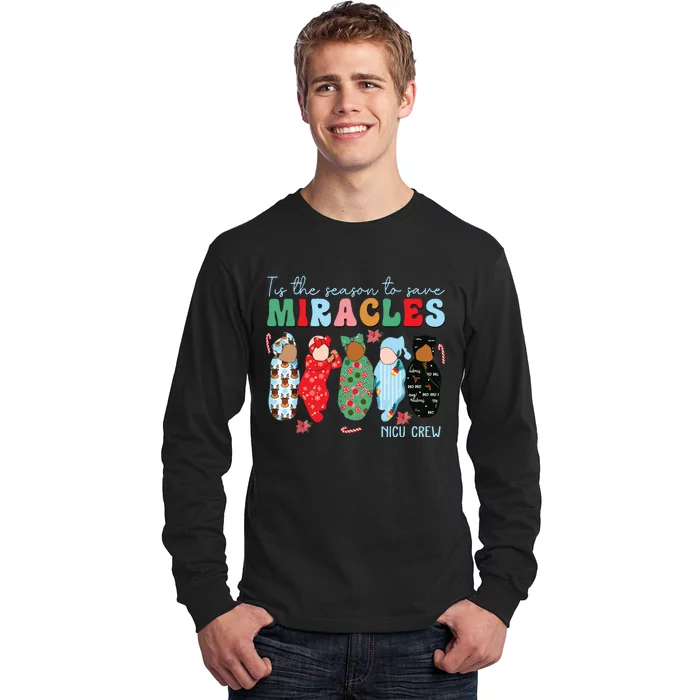 Tis The Season To Save Miracles Nicu Crew Nurse Christmas Long Sleeve Shirt