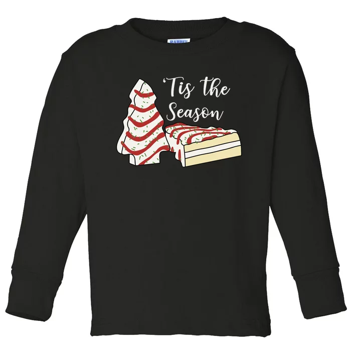 Tis The Season Christmas Cake Toddler Long Sleeve Shirt