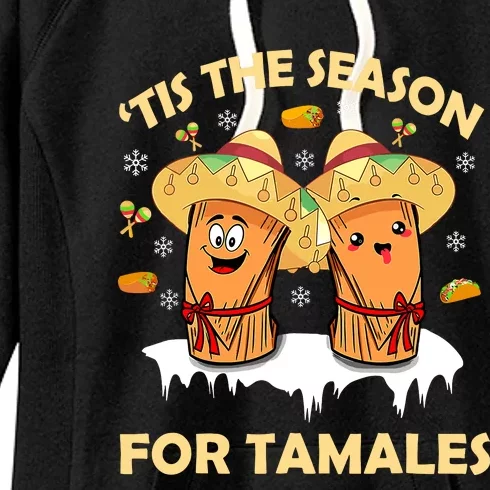 Tis The Season For Tamales Latina Christmas Mexican Funny Women's Fleece Hoodie