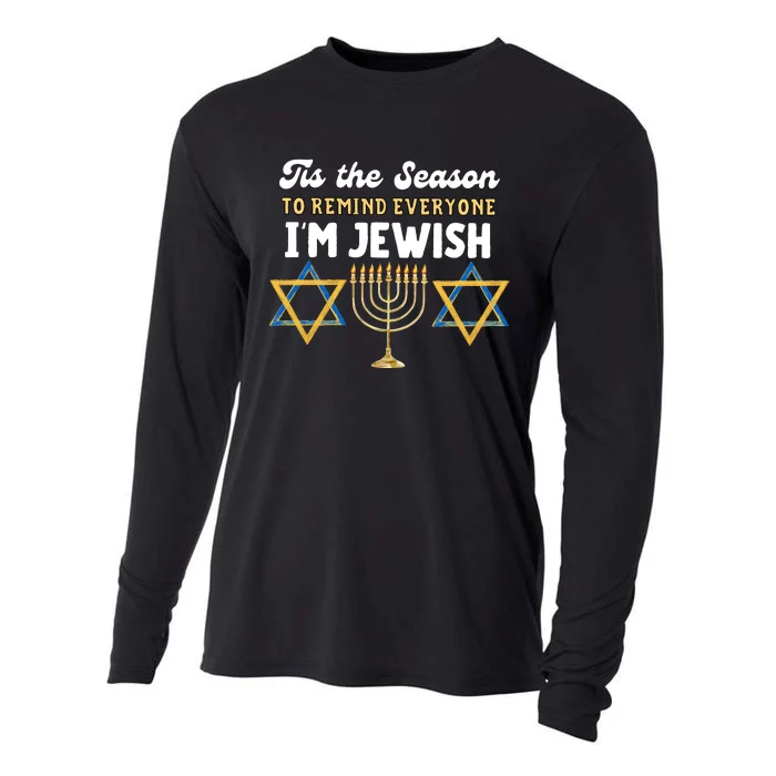 This The Season To Remind Everyone Im Jewish Hanukkah Jewish Cooling Performance Long Sleeve Crew