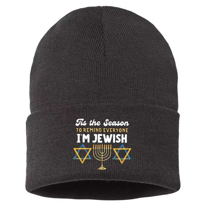 This The Season To Remind Everyone Im Jewish Hanukkah Jewish Sustainable Knit Beanie