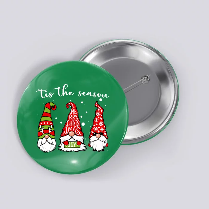 Tis The Season Gnome Christmas Holiday Button