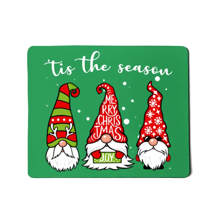 Tis The Season Gnome Christmas Holiday Mousepad