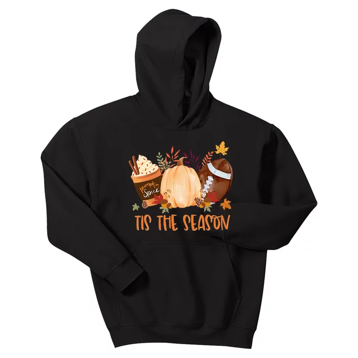 Tis The Season Football Football Fall Thanksgiving Kids Hoodie