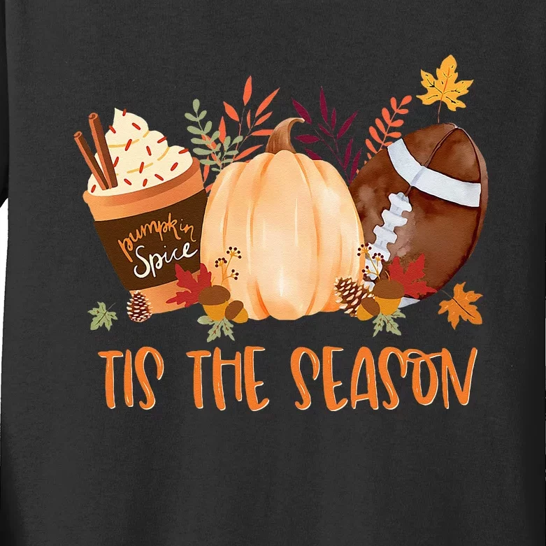 Tis The Season Football Football Fall Thanksgiving Kids Long Sleeve Shirt