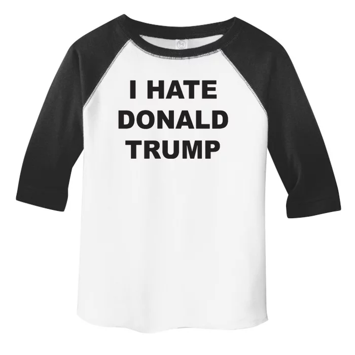 Top That Says I Hate Donald Trump Anti Trump Sucks Toddler Fine Jersey T-Shirt