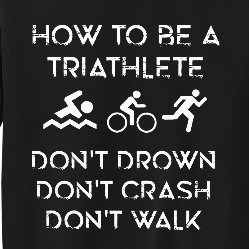 Triathlon Triathlet Swimming Cycling Running Motivation Sweatshirt