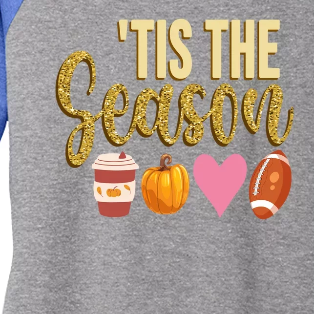 Tis The Season Fall Lover Cute Women's Tri-Blend 3/4-Sleeve Raglan Shirt