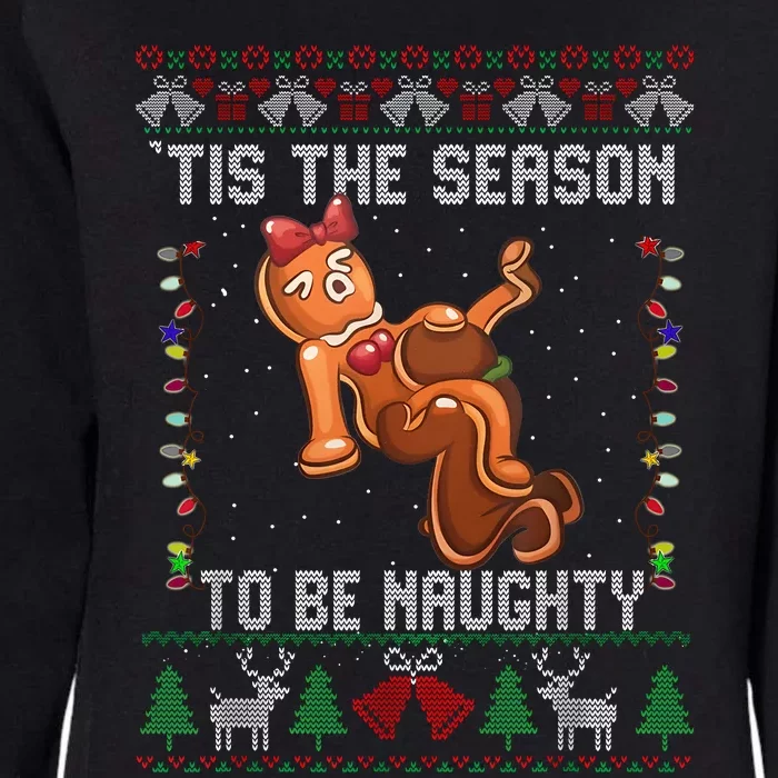 Tis The Season To Be Naughty Ugly Christmas Sweater Dirty Womens California Wash Sweatshirt