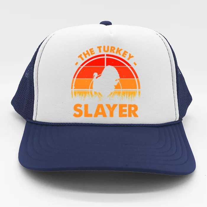 The Turkey Slayer Funny Turkey Hunter Trucker Hat