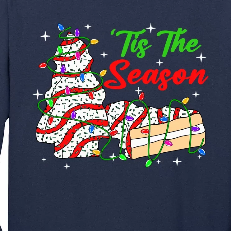 Tis The Season Christmas Funny Tree Cakes Debbie Xmas Tall Long Sleeve T-Shirt