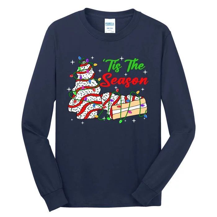 Tis The Season Christmas Funny Tree Cakes Debbie Xmas Tall Long Sleeve T-Shirt