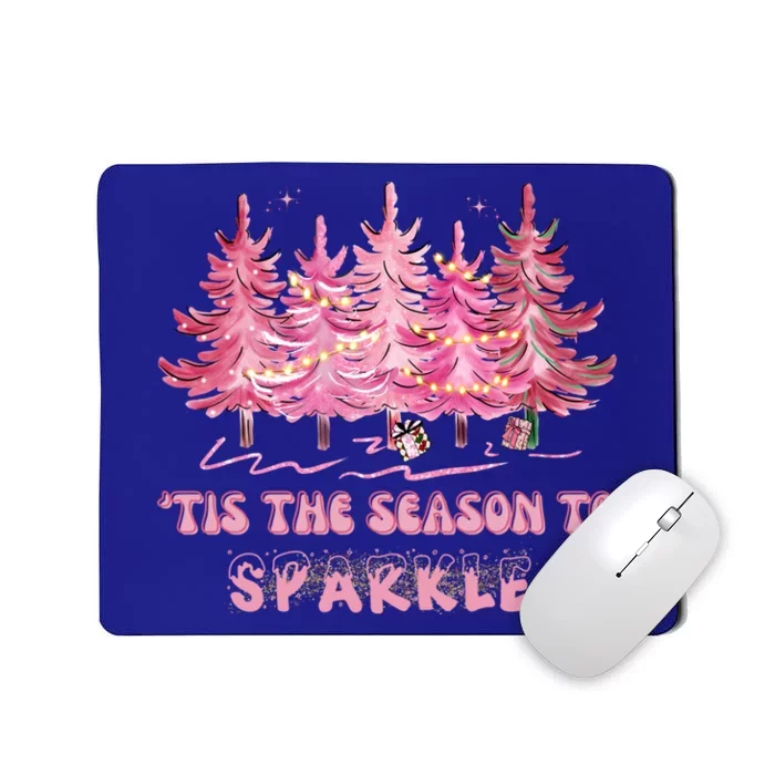 Tis The Season To Christmas Trees Pink Xmas Tree Gift Mousepad