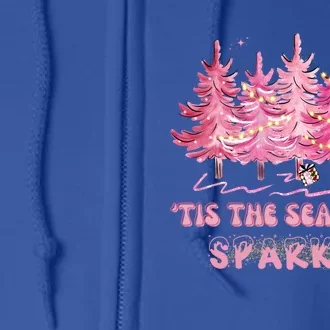 Tis The Season To Christmas Trees Pink Xmas Tree Gift Full Zip Hoodie