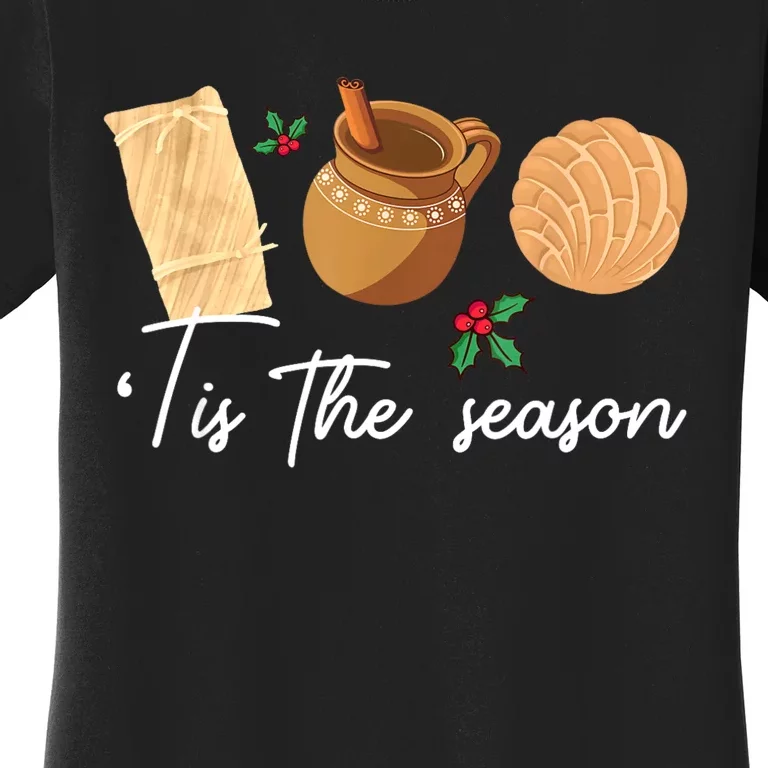 Tis The Season Christmas Mexican Concha Tamale Cafe De Olla Women's T-Shirt