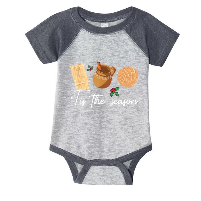 Tis The Season Christmas Mexican Concha Tamale Cafe De Olla Infant Baby Jersey Bodysuit