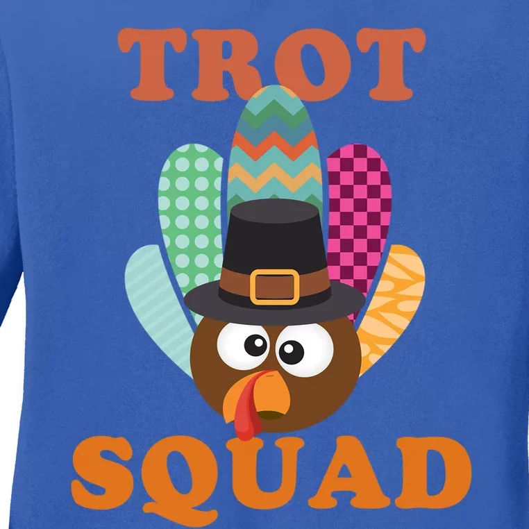 Turkey Trot Squad Gift Ladies Long Sleeve Shirt