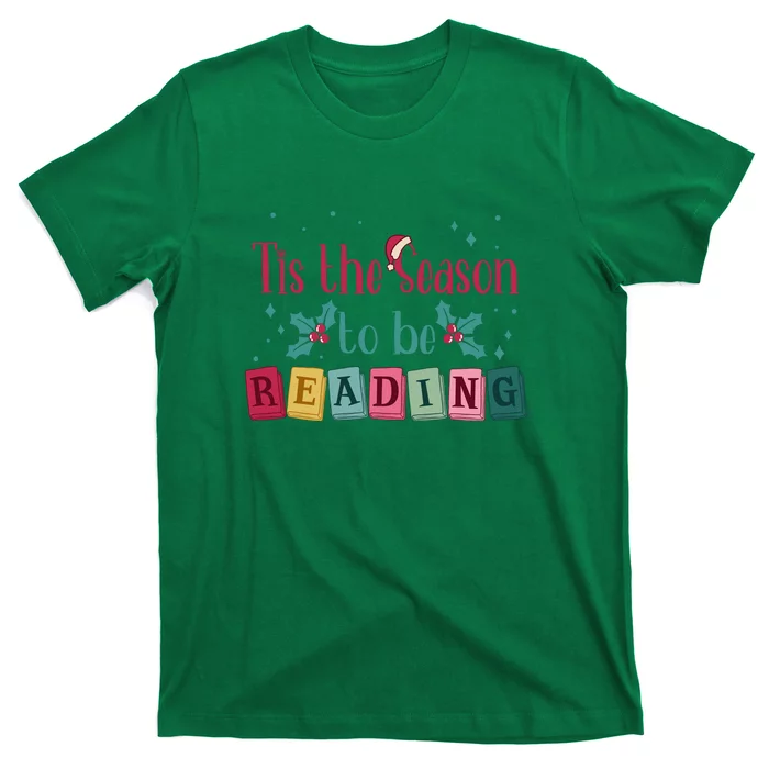 Tis The Season To Be Reding Christmas Reading Books Gift T-Shirt