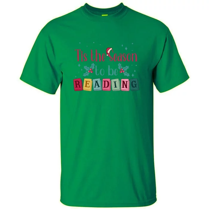 Tis The Season To Be Reding Christmas Reading Books Gift Tall T-Shirt