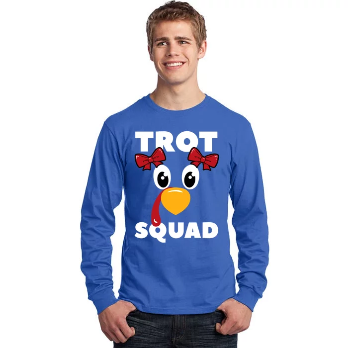 Turkey Trot Squad Thanksgiving Holiday Feast Harvest Gift Tall Long Sleeve T-Shirt