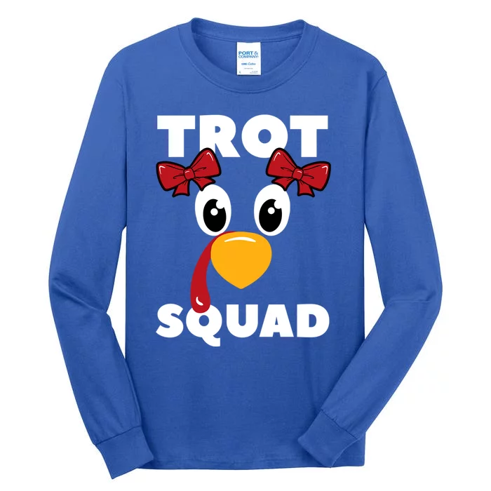 Turkey Trot Squad Thanksgiving Holiday Feast Harvest Gift Tall Long Sleeve T-Shirt