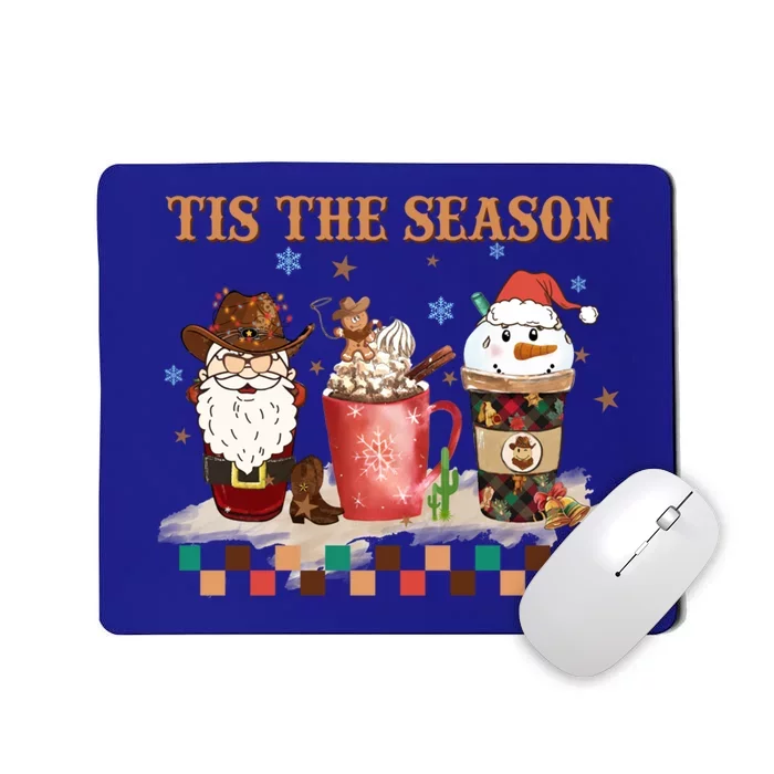 Tis The Season Christmas Howdy Santa Coffee Xmas Costume Gift Mousepad