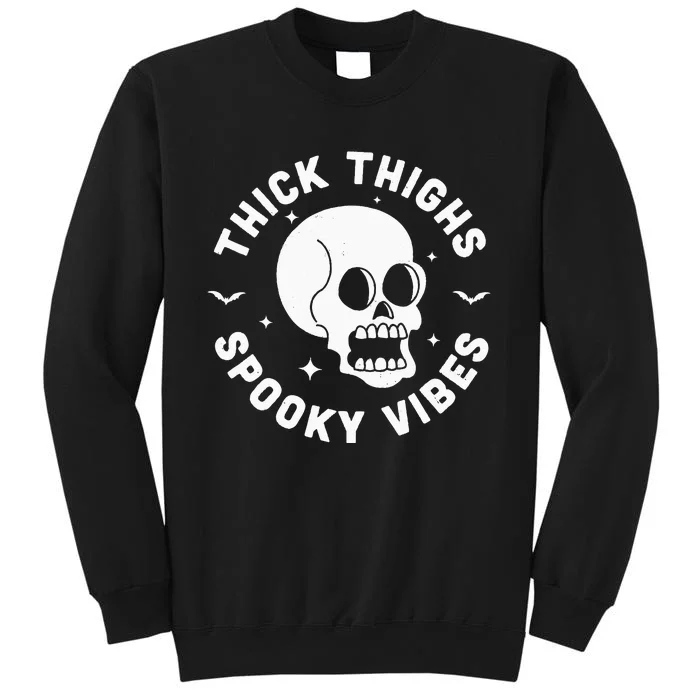 Thick Thighs Spooky Vibes Funny Halloween Skull Workout Gym Sweatshirt