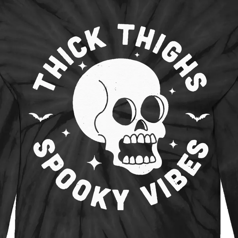 Thick Thighs Spooky Vibes Funny Halloween Skull Workout Gym Tie-Dye Long Sleeve Shirt