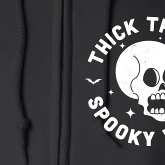 Thick Thighs Spooky Vibes Funny Halloween Skull Workout Gym Full Zip Hoodie