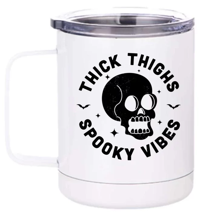 Thick Thighs Spooky Vibes Funny Halloween Skull Workout Gym Front & Back 12oz Stainless Steel Tumbler Cup