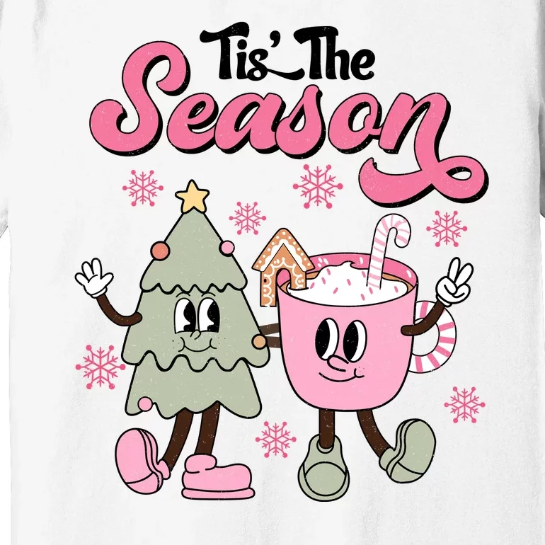 Tis The Season Christmas Jolly Cute Cozy Premium T-Shirt