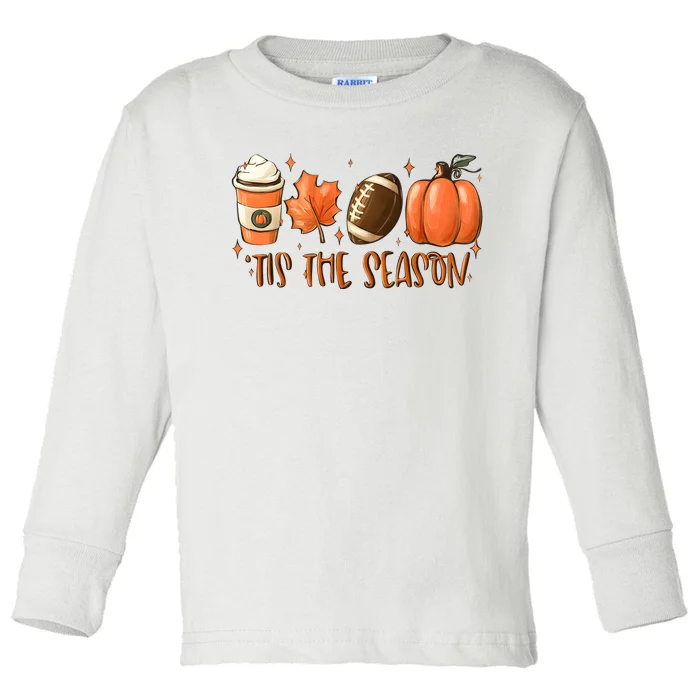 Tis The Season Pumpkin Football Maple Leaf Toddler Long Sleeve Shirt