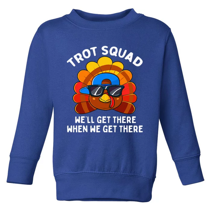 Turkey Trot Squad Funny Thanksgiving Running Costume Toddler Sweatshirt