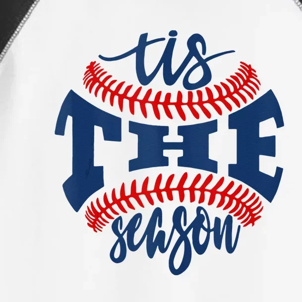 Tis The Season Baseball Softball Lovers Toddler Fine Jersey T-Shirt